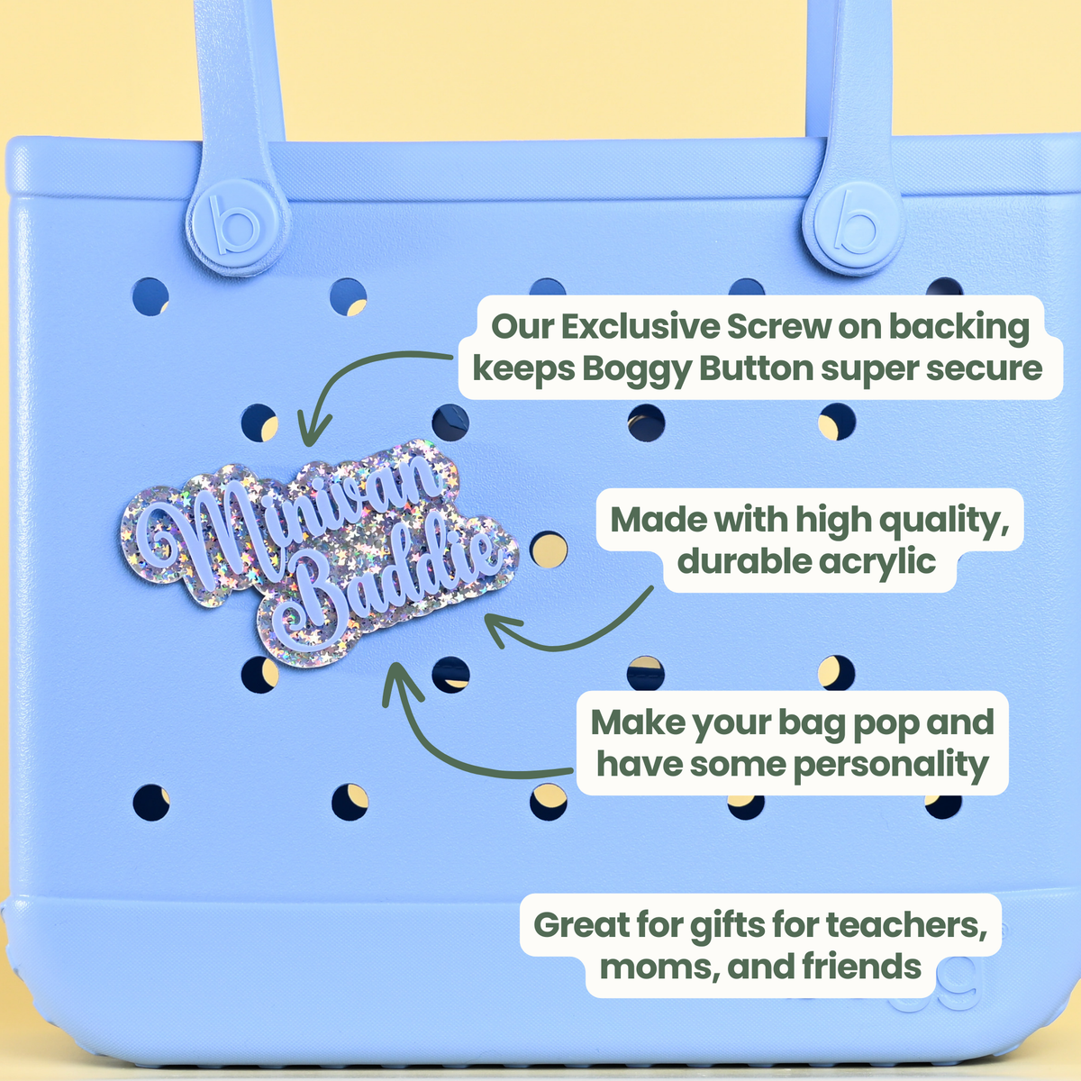 "minivan baddie" Boggy Button designed specifically for Bogg bags and silicone basket-style totes