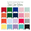 Collection of solid color swatches with labels for Southern Supply Bag Tags