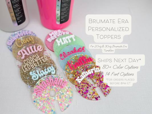 Personalized Topper Tag Brumate Era 30oz/40oz Acrylic