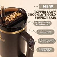 Topper Tag™ for Stanley Chocolate Gold