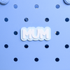 "MUM" Boggy Button designed specifically for Bogg bags and silicone basket-style totes