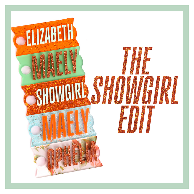 The life of a showgirl themed Stanley name tags for stanley quencher tumblers in orange shimmer with mint, Spearmint with bronze glitter, pumpkin sparkle with mint, aquamarine sparkle with halloween orange, and Ophelia's Flowers with bronze glitter