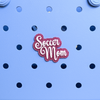 "Soccer Mom" Boggy Button designed specifically for Bogg bags and silicone basket-style totes