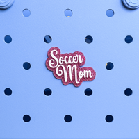 "Soccer Mom" Boggy Button designed specifically for Bogg bags and silicone basket-style totes